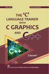 NewAge The 'C' Language Trainer with C Graphics and C++